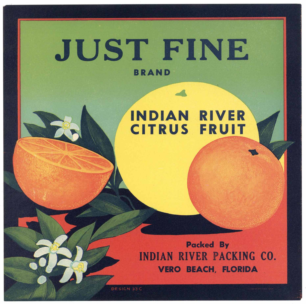 Just Fine Brand Vintage Vero Beach Florida Citrus Crate Label