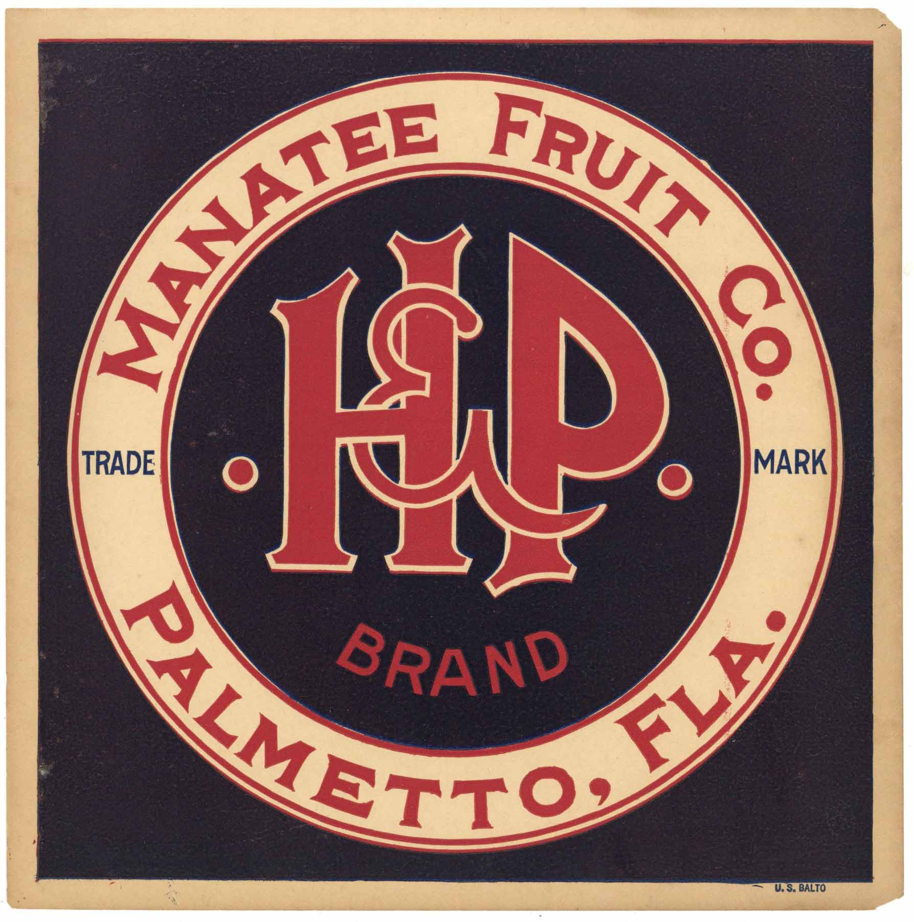H & P Brand Vintage Palmetto Florida Citrus Crate Label, early version