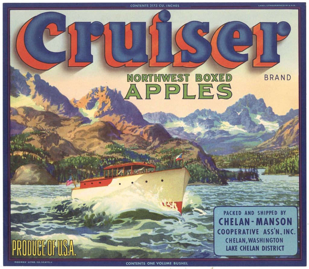 Cruiser Brand Chelan Washington Apple Crate Label, Lake Chelan