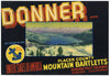 Donner Brand Vintage Placer County Pear Crate Label, letter