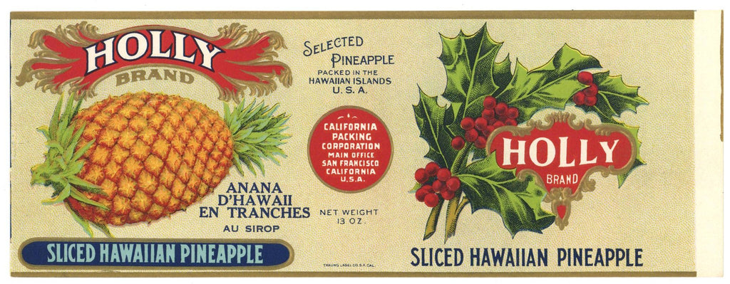 Holly Brand Vintage Sliced Hawaiian Pineapple Can Label