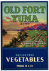 Old Fort Yuma Brand Vintage Arizona Vegetable Crate Label