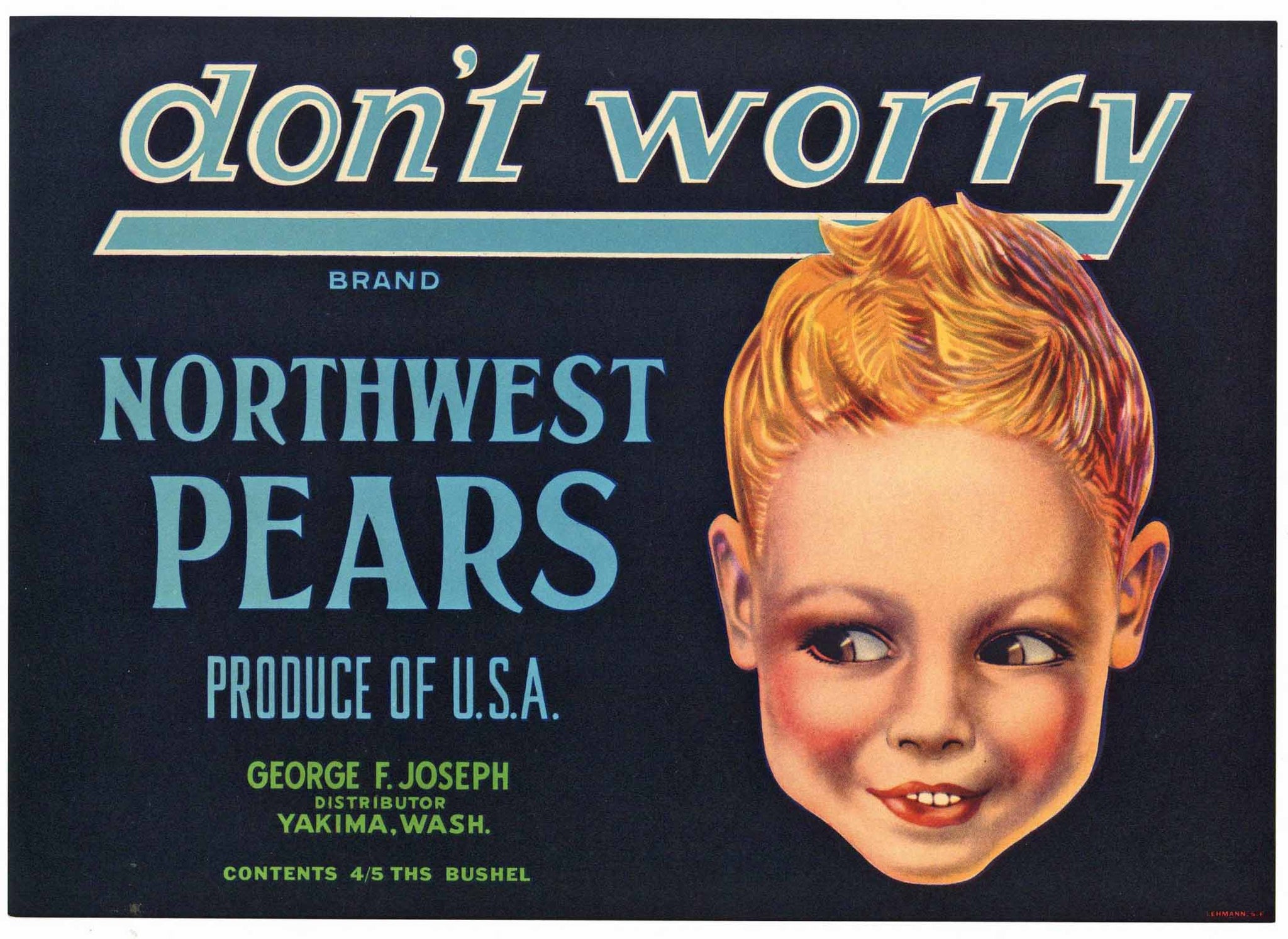 Don't Worry Brand Vintage Yakima Washington Pear Crate Label, blank