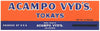 Acampo Vyd's Brand Vintage Lodi California Tokay Grape Crate Label