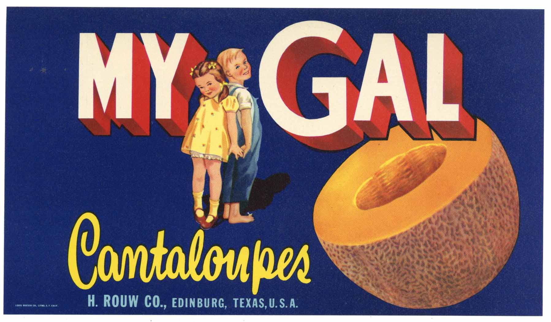 My Gal Brand Vintage Edinburg Texas Melon Crate Label