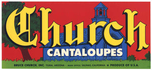 Church Brand Vintage Yuma Arizona Salinas California Melon Crate Label