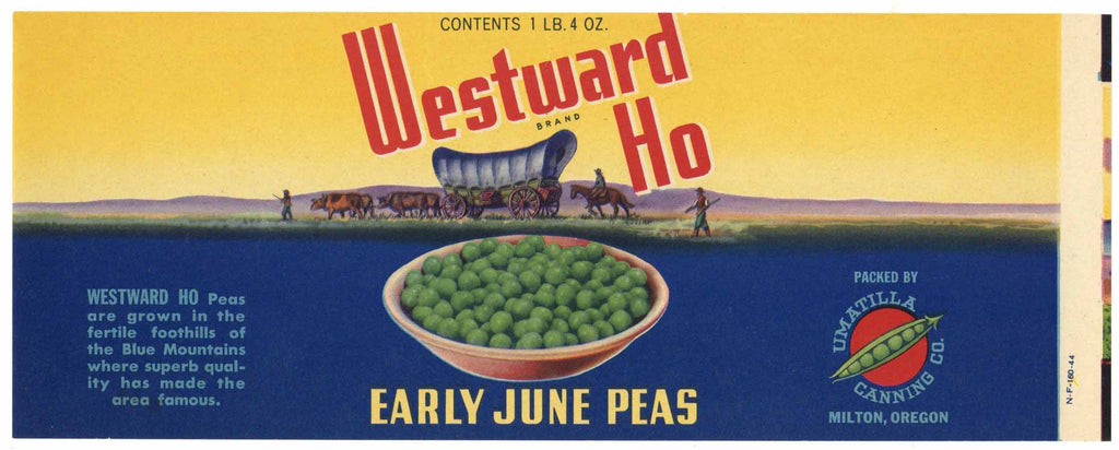 Westward Ho Brand Vintage Milton Oregon Peas Can Label
