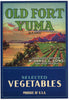 Old Fort Yuma Brand Vintage Arizona Vegetable Crate Label