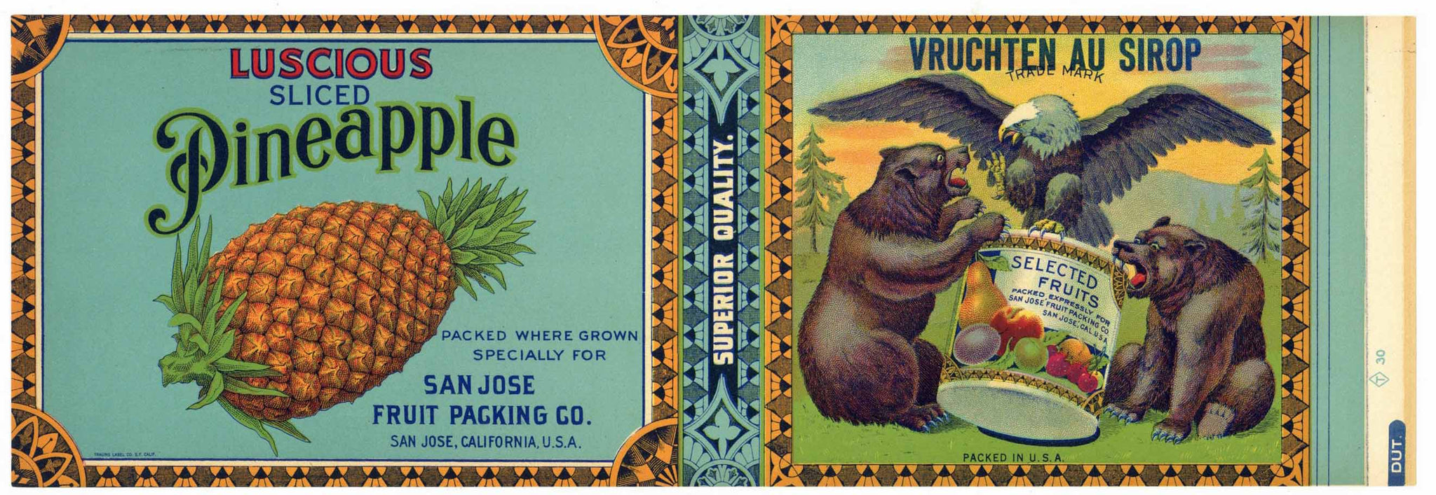 Luscious Sliced Pineapple Brand Vintage San Jose Packing Co. Can Label, Dutch