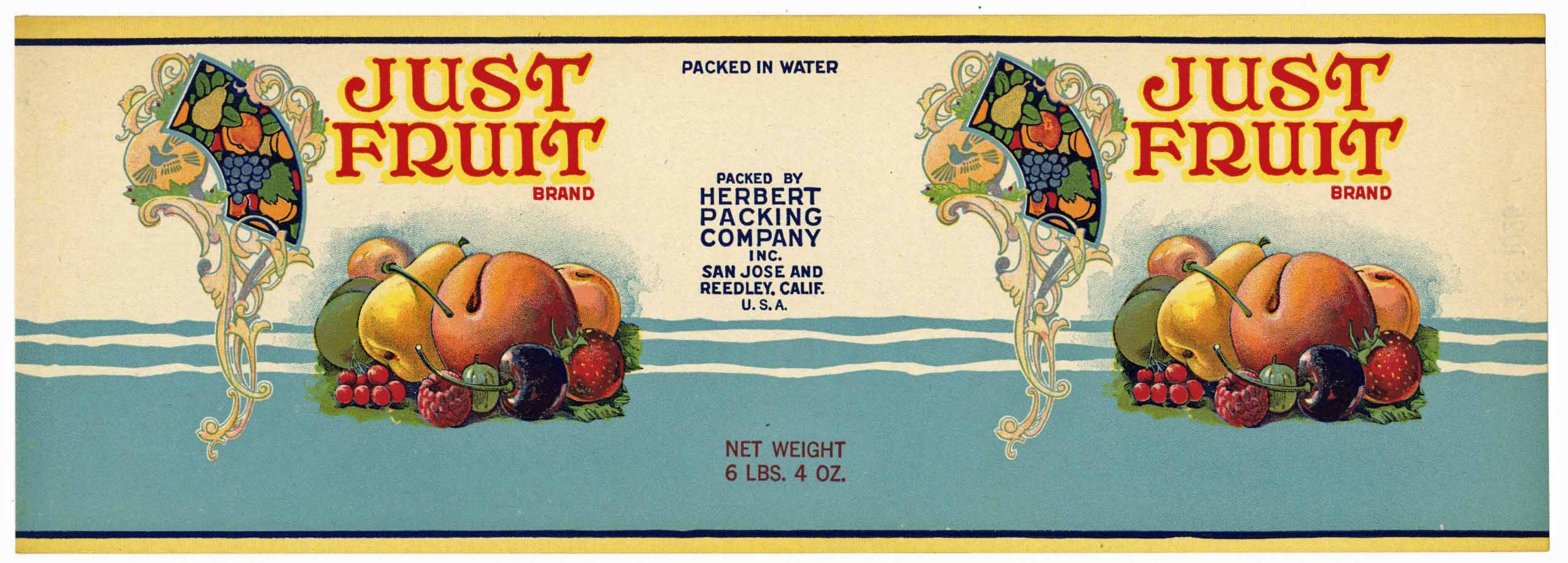 Just Fruit Brand Vintage San Jose, Reedley, California Can Label ...