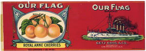 Our Flag Brand Vintage Getz Bros. Royal Anne Cherries Can Label