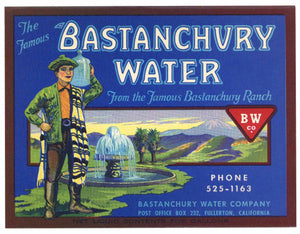 Bastanchury Water Brand Vintage Fullerton California Bottle Label horizontal format