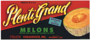 Plenti Grand Brand Vintage Watsonville California Cantaloupe Crate Label