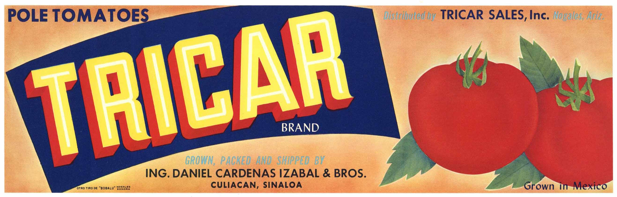 Tricar Brand Vintage Culiacan Mexico Tomato Crate Label