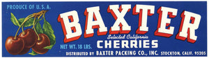 Baxter Brand Vintage Stockton California Cherry Crate Label