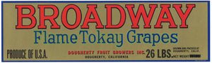 Broadway Brand Vintage Dougherty California Grape Crate Label, 26 LBS