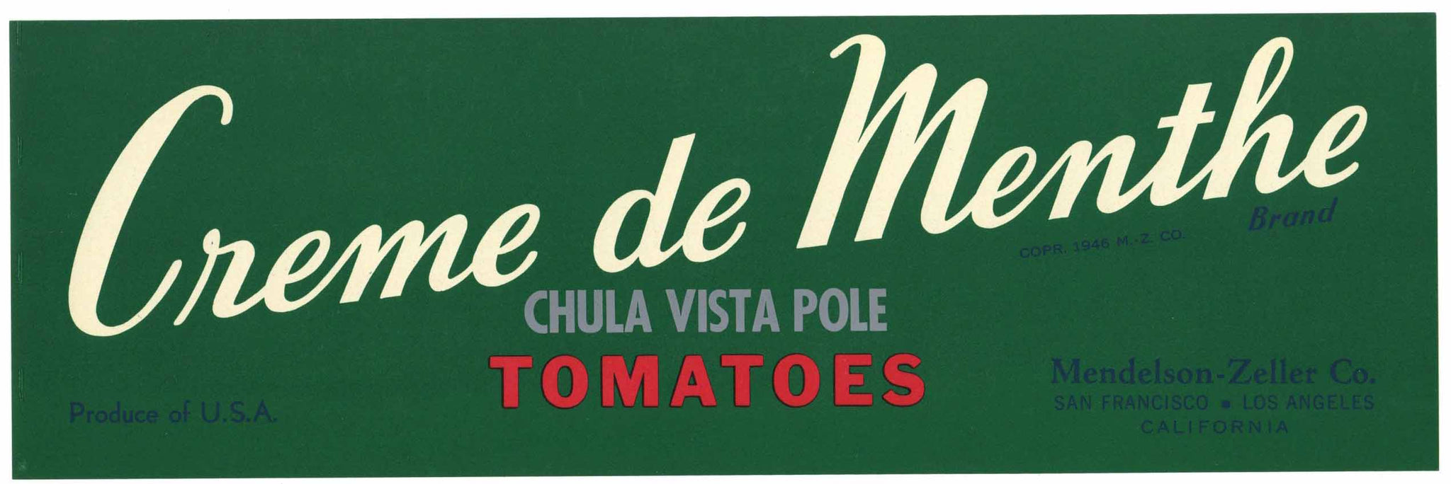 Creme de Menthe Brand Vintage Chula Vista California Tomato Crate Label