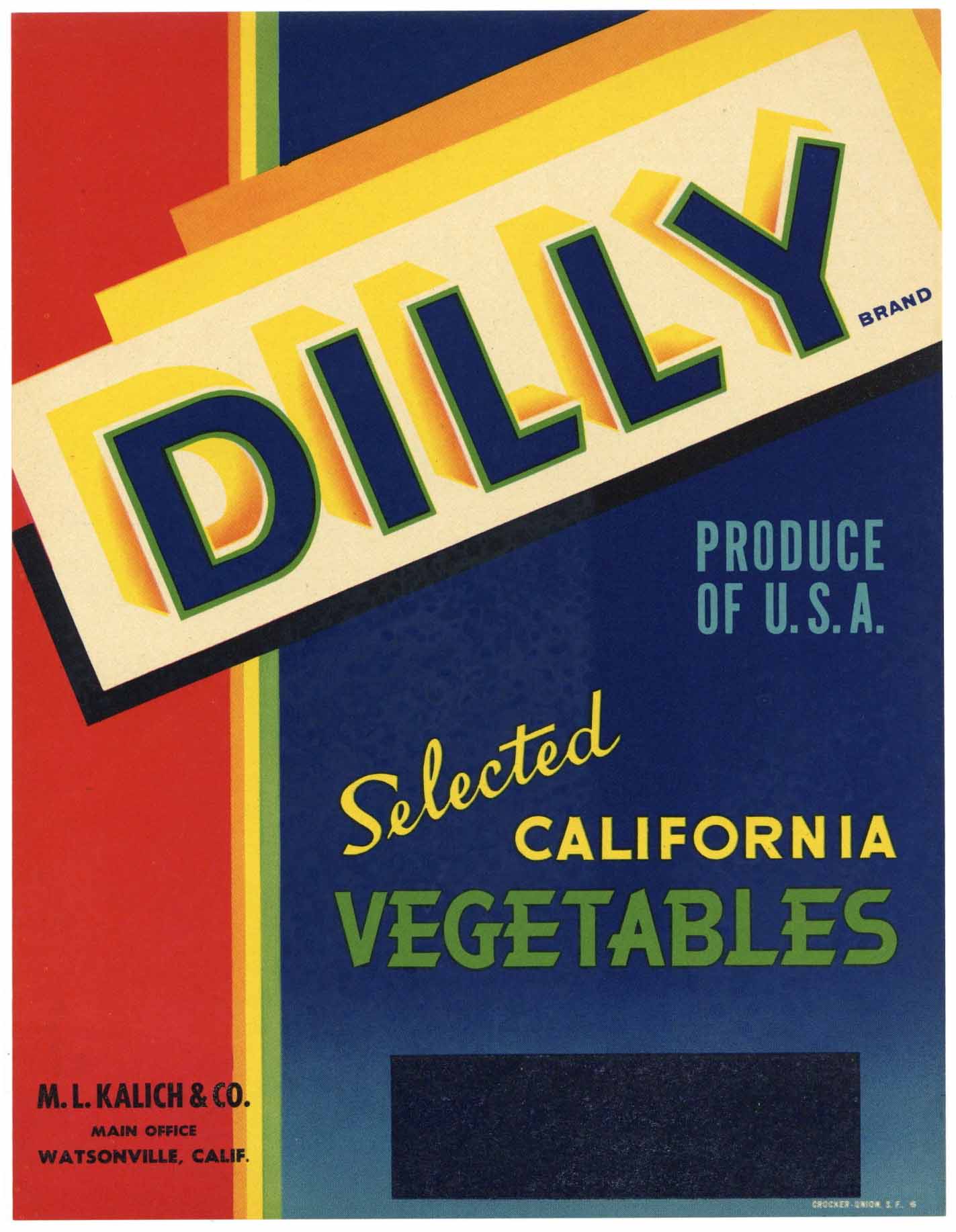 Dilly Brand Vintage Watsonville California Vegetable Crate Label