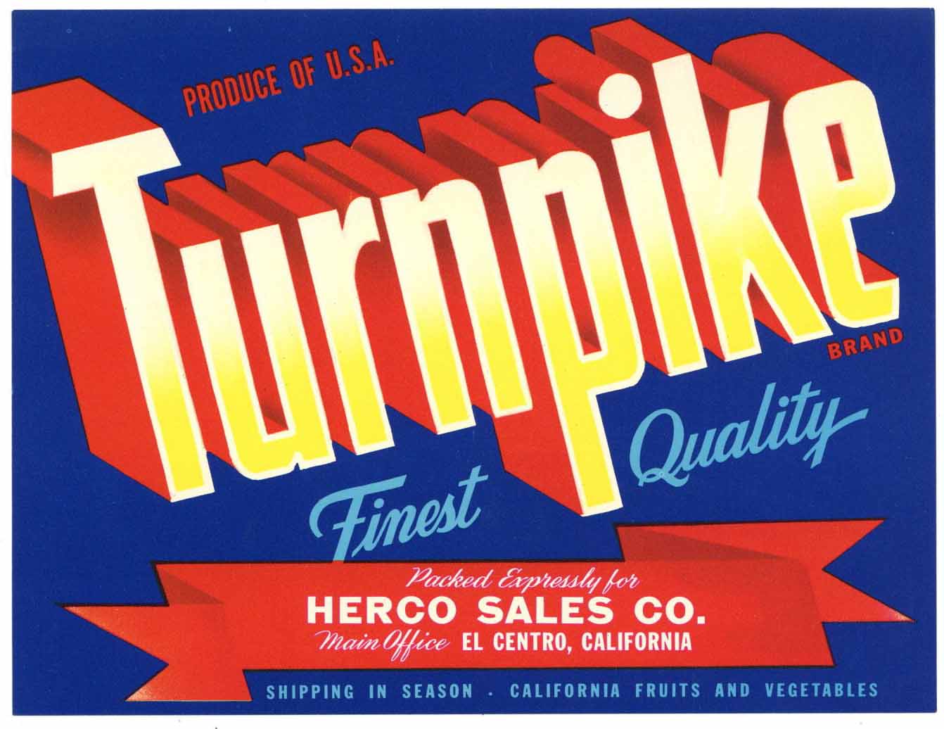 Turnpike Brand Vintage El Centro California Vegetable Crate Label