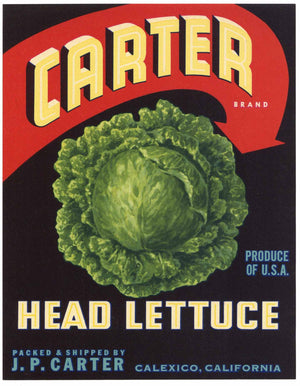 Carter Brand Vintage Calexico California Lettuce Crate Label