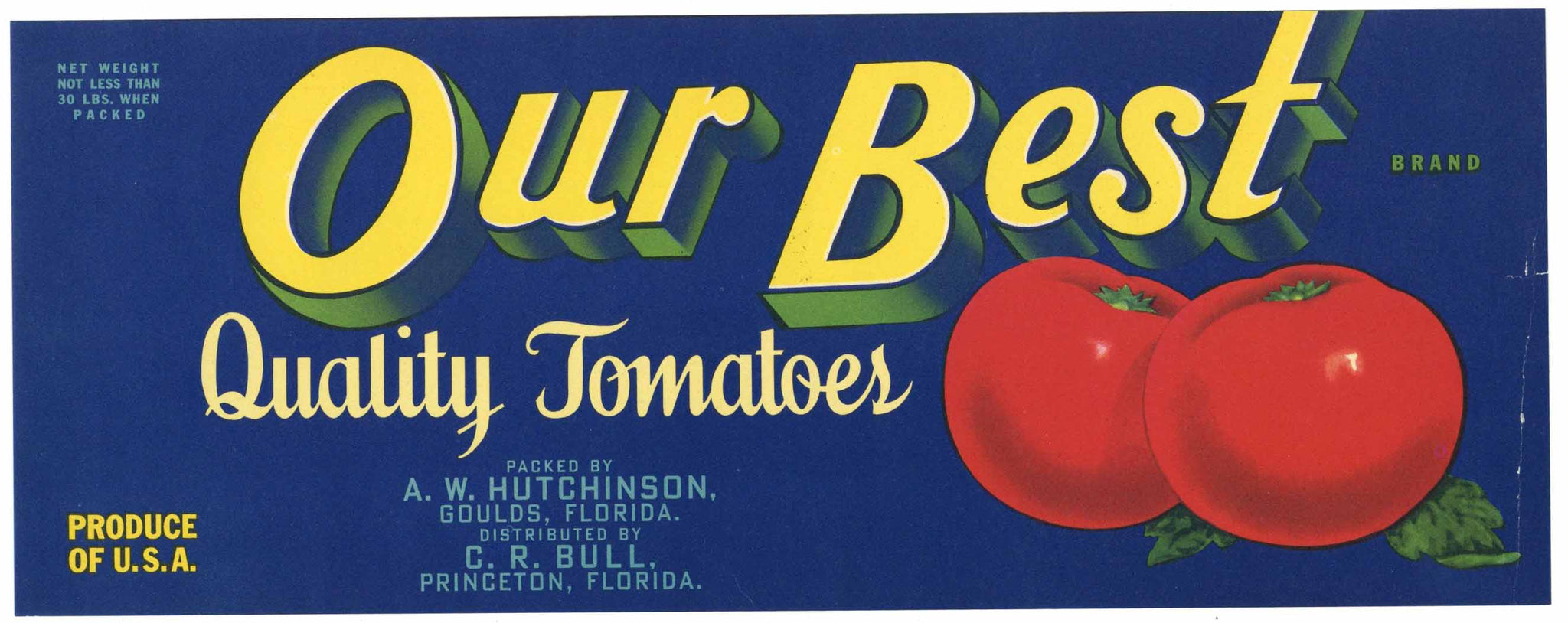 Our Best Brand Vintage Goulds Florida Tomato Crate Label