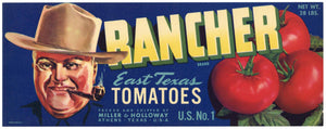 Rancher Brand Vintage Athens Texas Tomato Crate Label