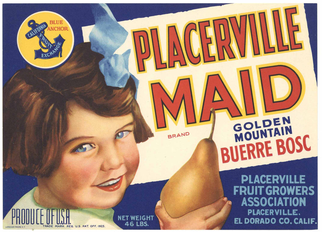 Placerville Maid Brand Vintage El Dorado County Pear Crate Label, Buerre Bosc
