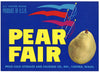 Pear Fair Brand Vintage Yakima Washington Pear Crate Label