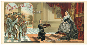 Royal Delight Of Virginia Brand Antique Tobacco Caddy Label