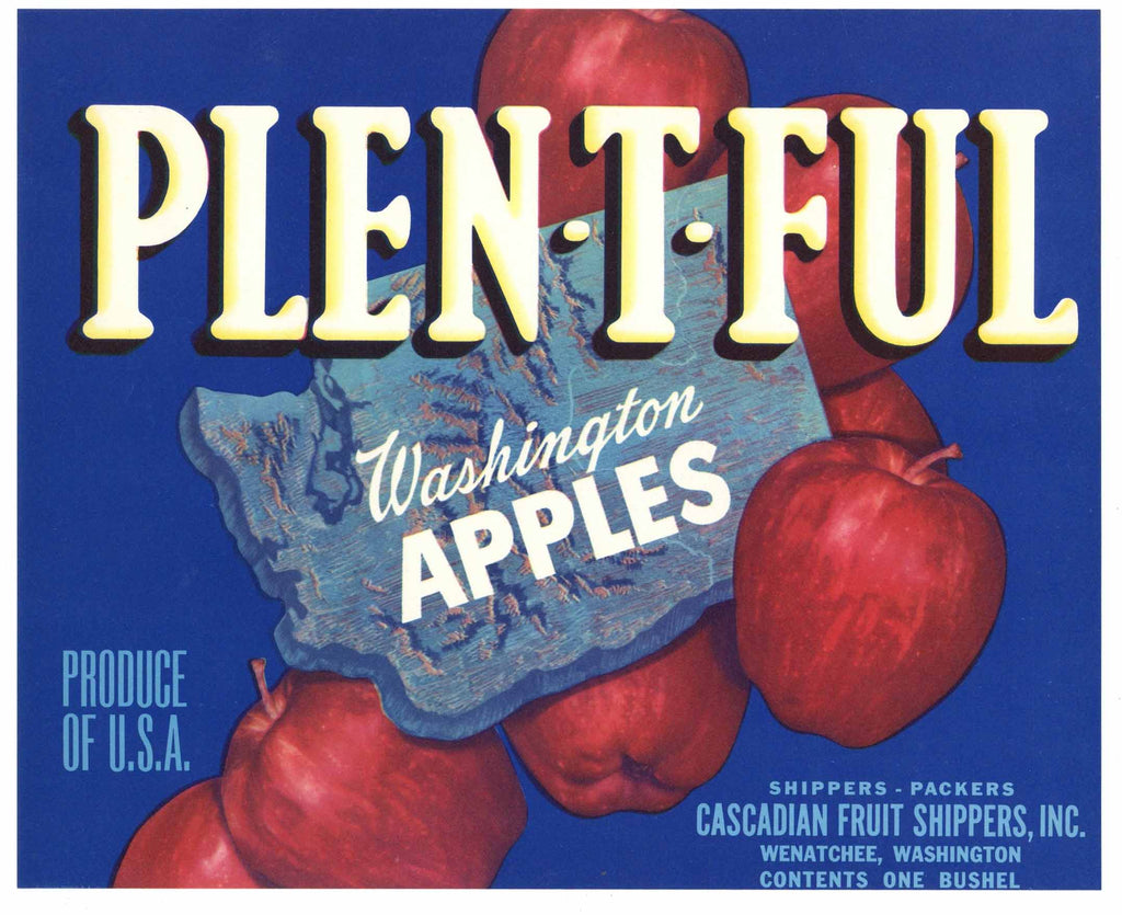 Plen-T-Ful Brand Vintage Wenatchee Washington Apple Crate Label
