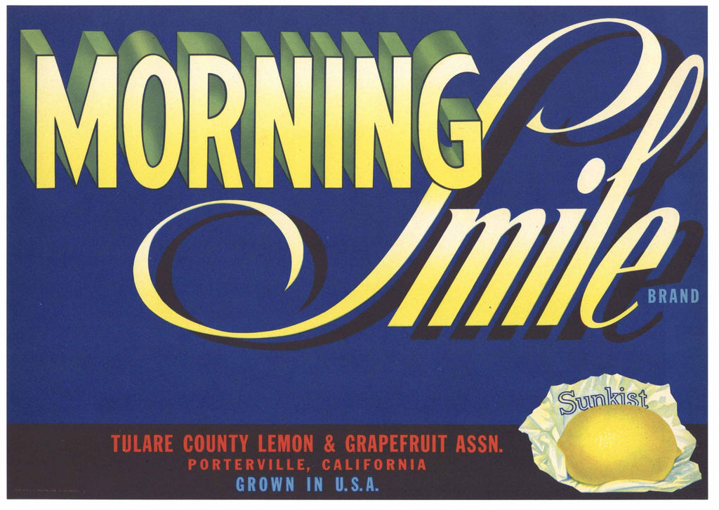 Morning Smile Brand Vintage Porterville California Lemon Crate Label