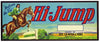 Hi-Jump Brand Vintage Modesto Produce Crate Label