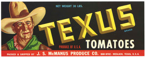 Texus Brand Vintage Weslaco Texas Tomato Crate Label