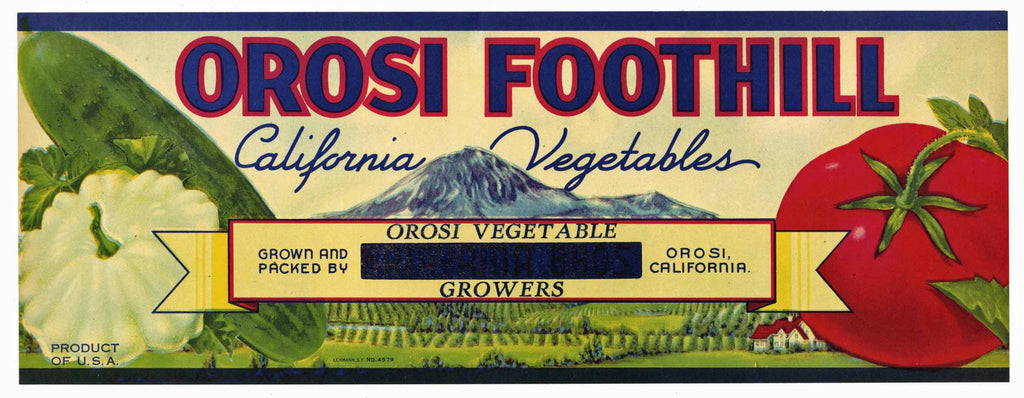Orosi Foothill Brand Vintage Vegetable Crate Label