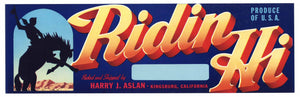 Ridin Hi Brand Vintage Kingsburg Fruit Crate Label