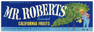 Mr. Roberts Brand Vintage Porterville Fruit Crate Label