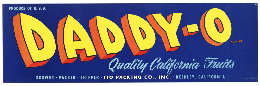 Daddy-O Brand Vintage Reedley Fruit Crate Label, blue