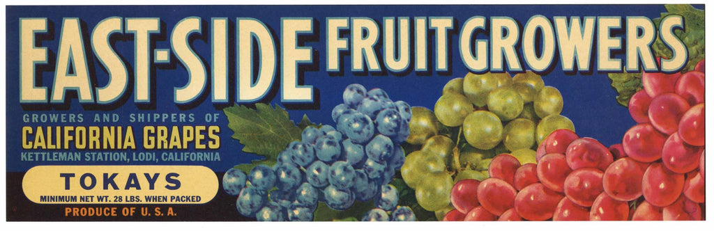 East Side Fruit Growers Brand Vintage Lodi Grape Crate Label