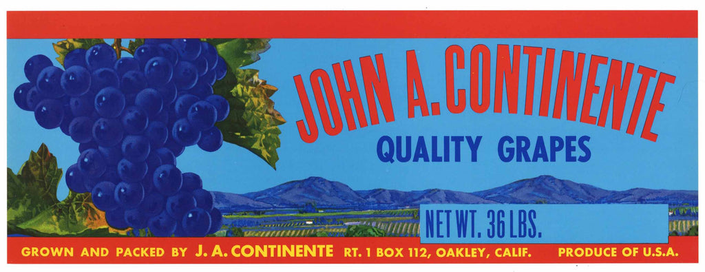 John A. Continente Brand Vintage Oakley Wine Grape Crate Label