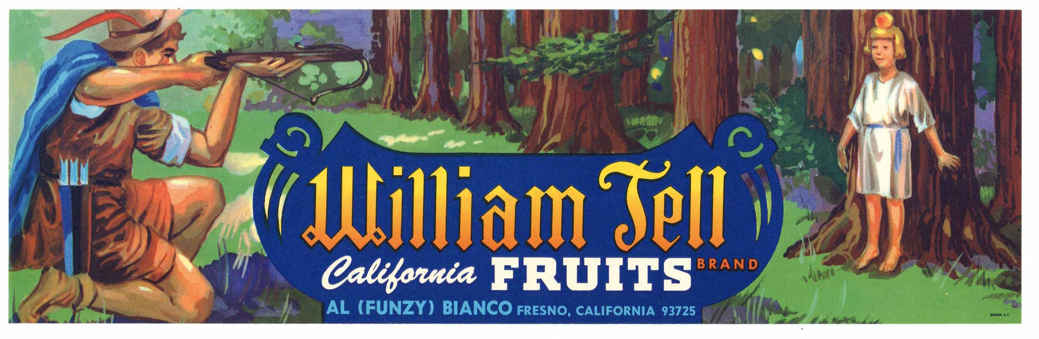 William Tell Brand Vintage Fresno Fruit Crate Label