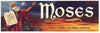 Moses Brand Vintage Fruit Crate Label