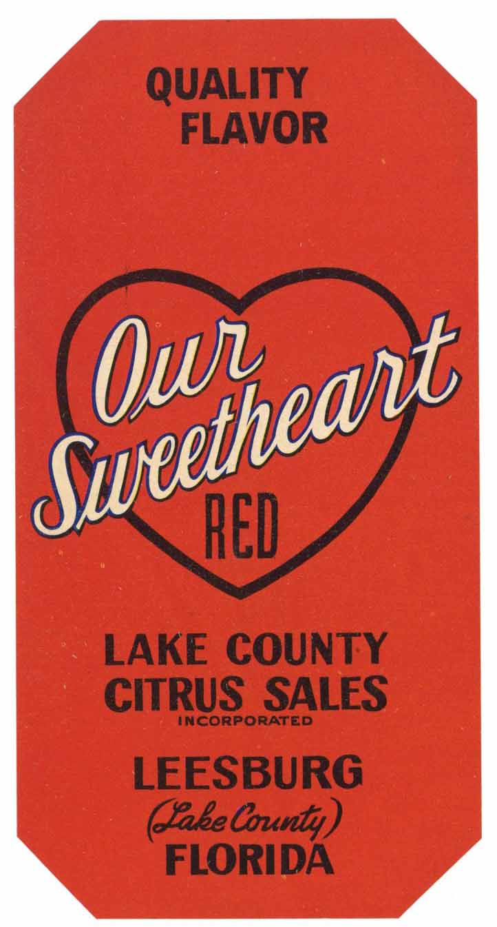 Our Sweetheart Brand Vintage Leesburg Florida Citrus Crate Label, red
