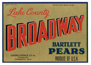 Broadway Brand Vintage Lake County California Pear Crate Label