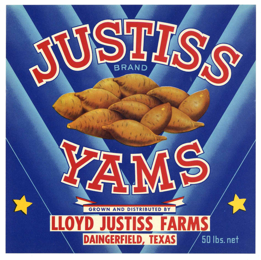 Justiss Brand Vintage Daingerfield Texas Yam Crate Label