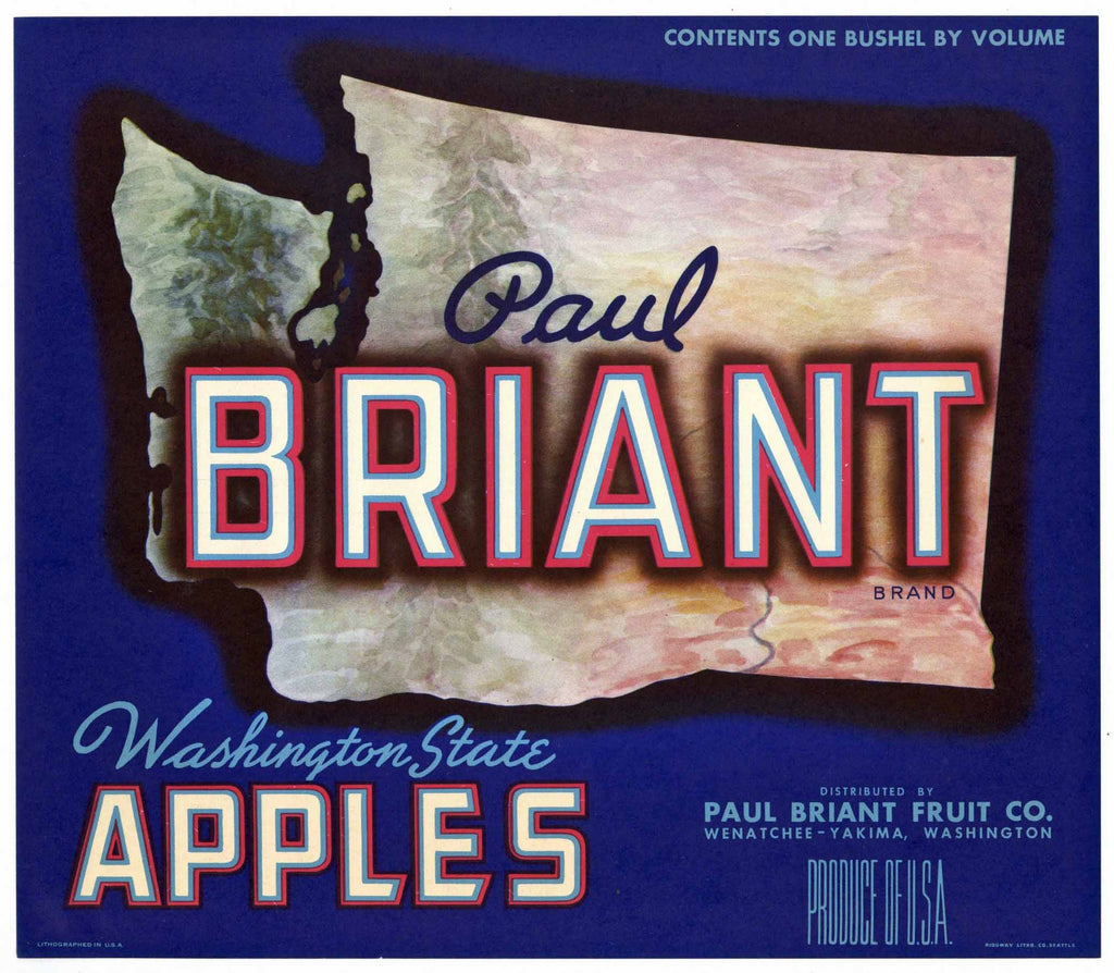 Paul Briant Brand Vintage Wentachee Washington Apple Crate Label