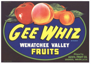 Gee Whiz Brand Vintage Washington Fruit Crate Label