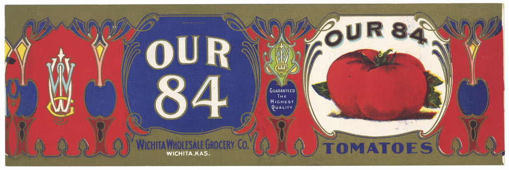 Our 84 Brand Vintage Wichita Kansas Tomato Can Label