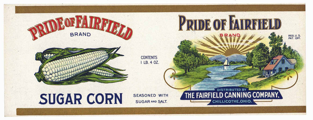 Pride Of Fairfield Brand Vintage Chillicothe Ohio Corn Can Label