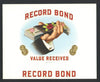 Record Bond Inner Cigar Box Label