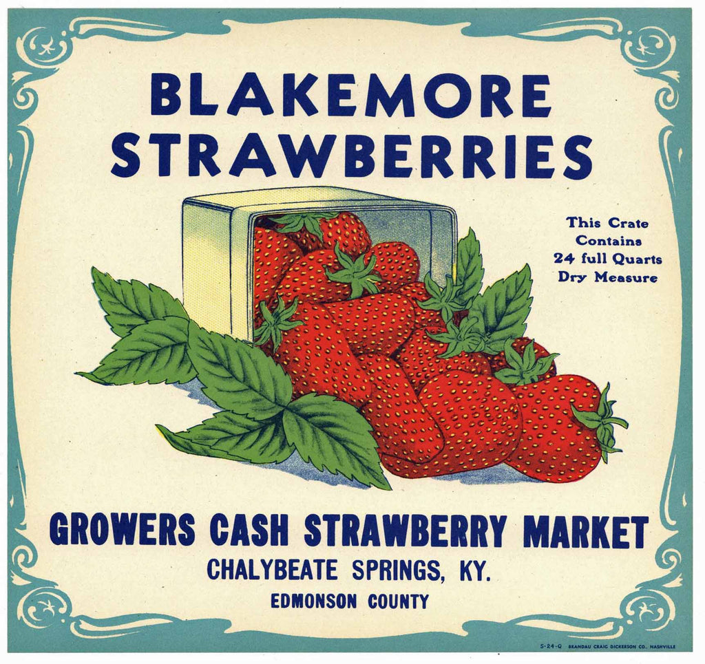 Blakemore Strawberries Brand, Chalybeate Springs Kentucky Strawberry Label